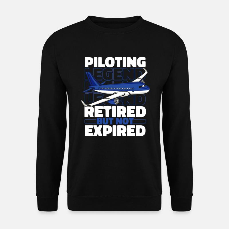 Retired Aircraft Pilot - Unisex Sweatshirt - black