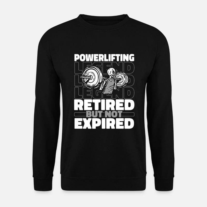 Dynamophilie Powerlifter à la retraite - Sweat-shirt Unisexe - noir