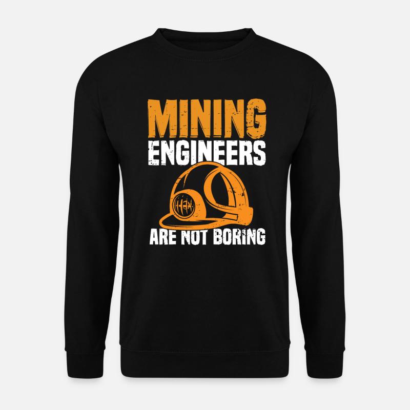 Engineer Witzig Mining Engineer - Unisex Sweatshirt - black