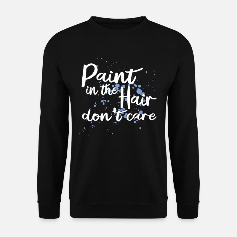 Painter Varnisher Fun - Unisex Sweatshirt - black