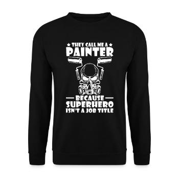 Maler Lackierer Superheld - Unisex Pullover - Schwarz - Vorne - Alina (178cm) & Michal (187cm)
