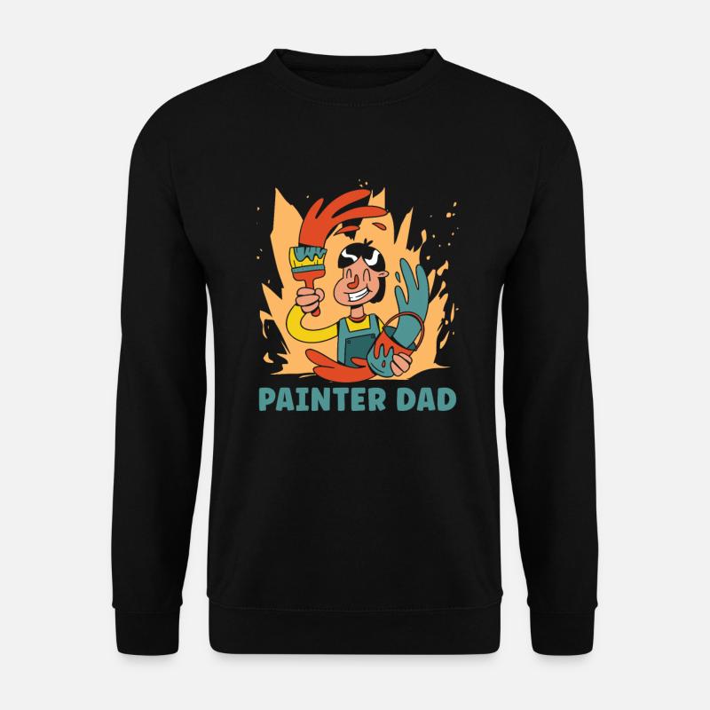 Painter Varnisher Papa - Unisex Sweatshirt - black