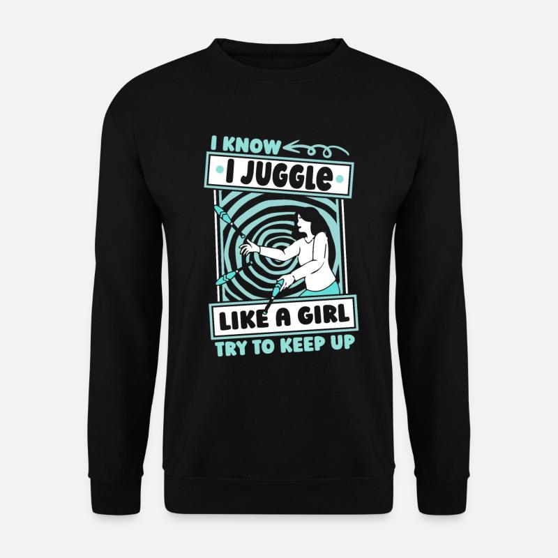 Jonglieren Jongleur Humor - Unisex Pullover - Schwarz