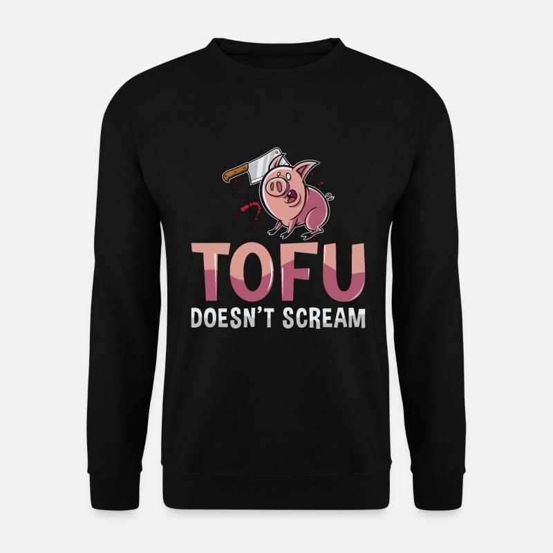 Veganism Tofu Doesn't Scream No Meat Vegan Lover - Unisex Pullover - Schwarz