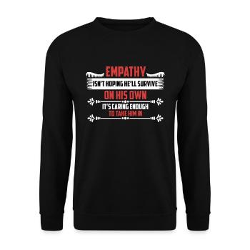 L’empathie des animaux abandonnés n’espère pas un refuge pour animaux - Sweat-shirt Unisexe - noir - Devant - Alina (178cm) & Michal (187cm)