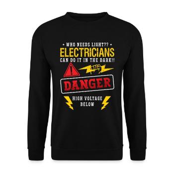 Electronics Repair Who Needs Light Repair Worker - Unisex Sweatshirt - black - Front - Alina (178cm) & Michal (187cm)