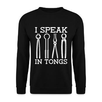 Forging I Speak In Tongs Anvil Forger Blacksmiths - Unisex Pullover - Schwarz - Vorne - Alina (178cm) & Michal (187cm)