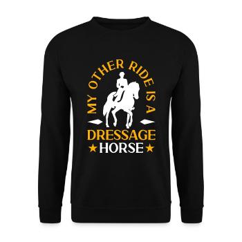 Dressage My Other Ride Is Equine Dressage Rider - Unisex Pullover - Schwarz - Vorne - Alina (178cm) & Michal (187cm)