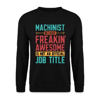 Machiniste parce que Freakin' Awesome Tour Operator - Sweat-shirt Unisexe - noir - Devant - Alina (178cm) & Michal (187cm)