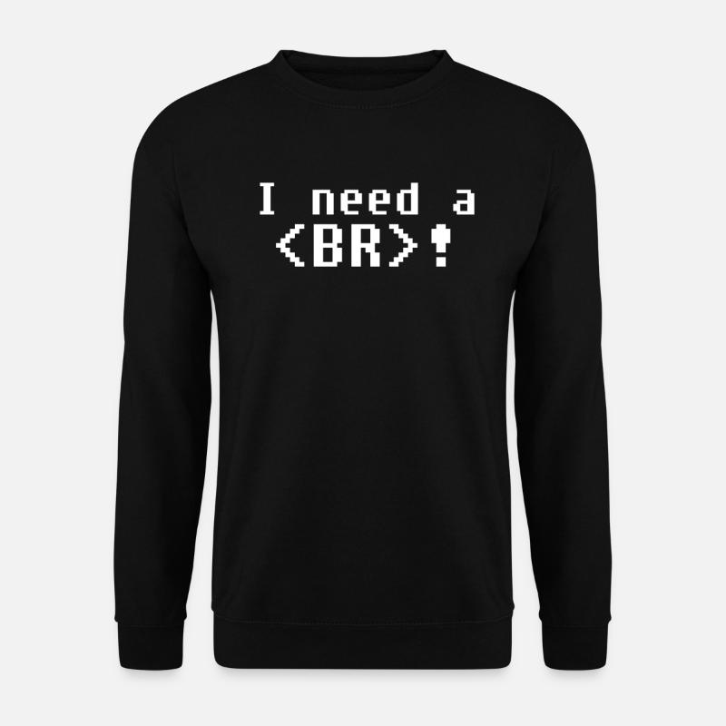 Entwickler Coder Programmierer Humor - Unisex Pullover - Schwarz
