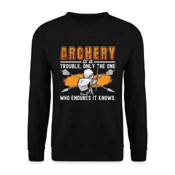 Archery Trouble Only The Bow Arrow Shooting Archer - Unisex Pullover - Schwarz - Vorne - Alina (178cm) & Michal (187cm)