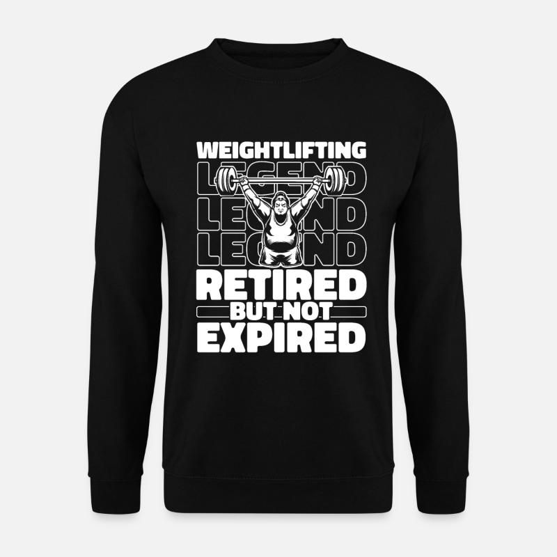 Weightlifting Retired Weightlifter - Unisex Sweatshirt - black