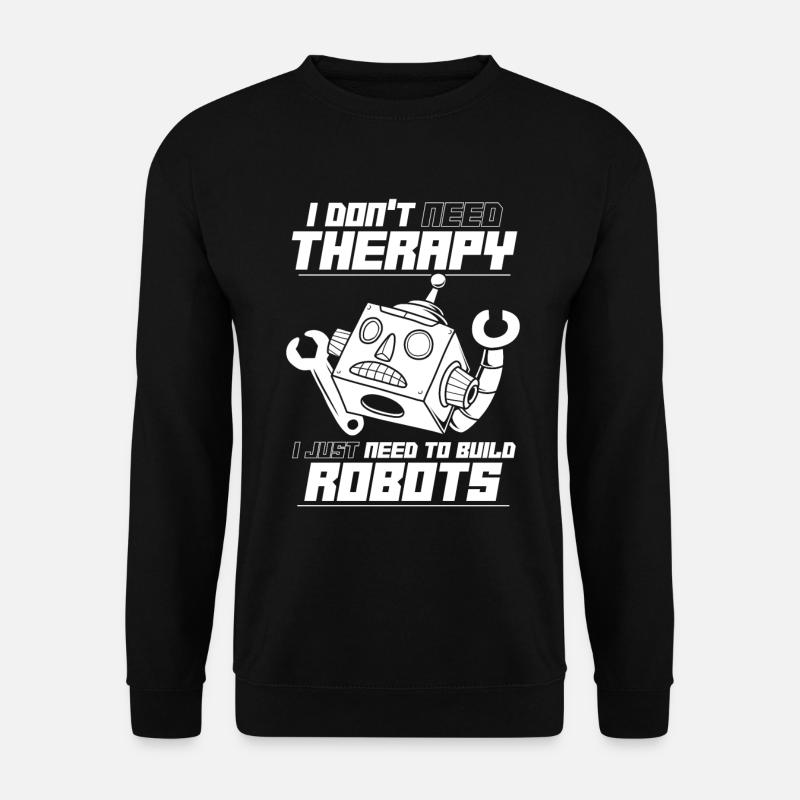 Robotics Ai Robot Funny - Unisex Sweatshirt - black