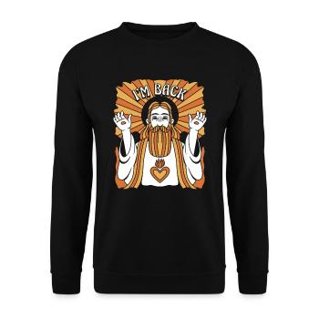Christ Christianity Funny I'm Back - Unisex Sweatshirt - black - Front - Alina (178cm) & Michal (187cm)