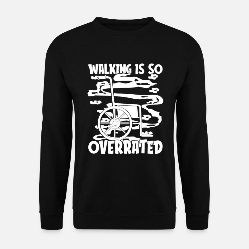 Rollstuhl Rollstuhlfahrer Witzig - Unisex Pullover - Schwarz