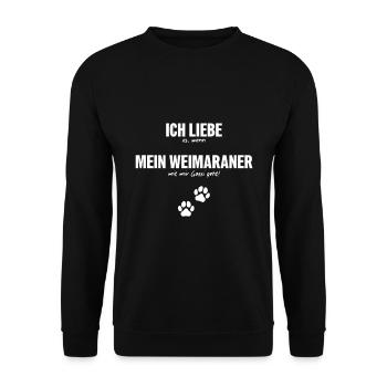 Ich liebe (es, wenn) mein Weimaraner... - Unisex Pullover - Schwarz - Vorne - Alina (178cm) & Michal (187cm)