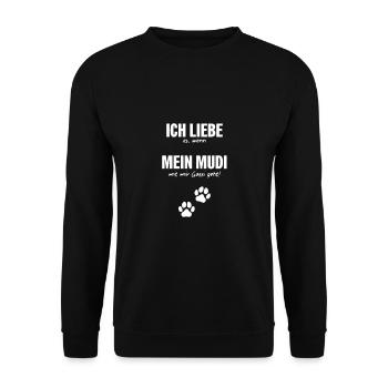 Ich liebe (es, wenn) mein Mudi... - Unisex Pullover - Schwarz - Vorne - Alina (178cm) & Michal (187cm)