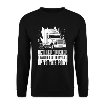 Lkw Fahrer Trucker Lastwagenfahrer Im Ruhestand - Unisex Pullover - Schwarz - Vorne - Alina (178cm) & Michal (187cm)