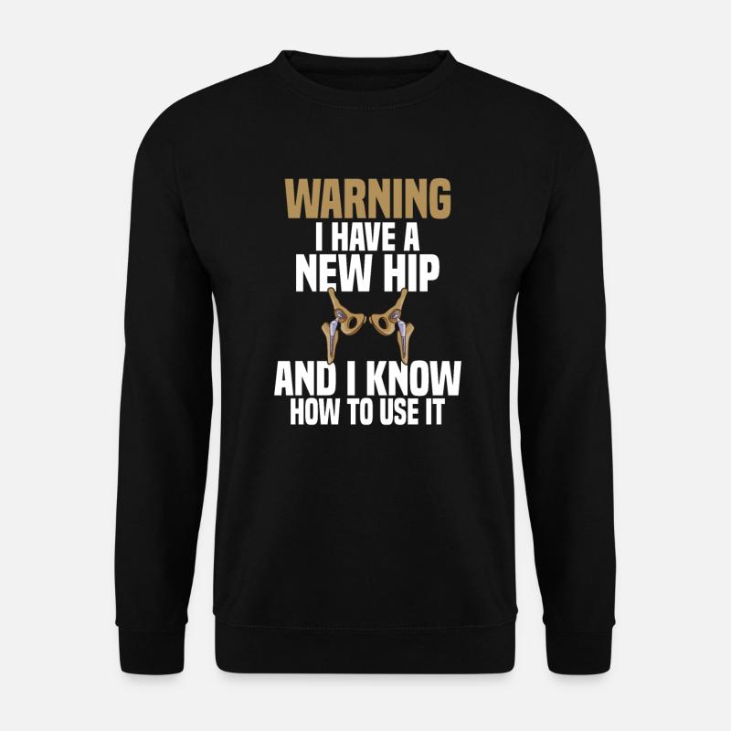 Hüftchirurgie Ersatzoperationsgelenk - Unisex Pullover - Schwarz