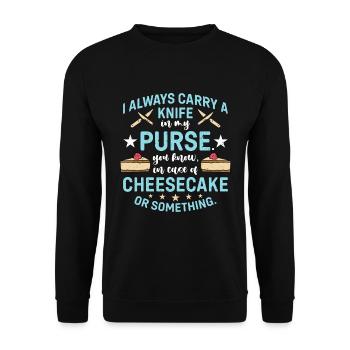 Cheesecake I Always Carry A Knife In My Desserts - Unisex Pullover - Schwarz - Vorne - Alina (178cm) & Michal (187cm)