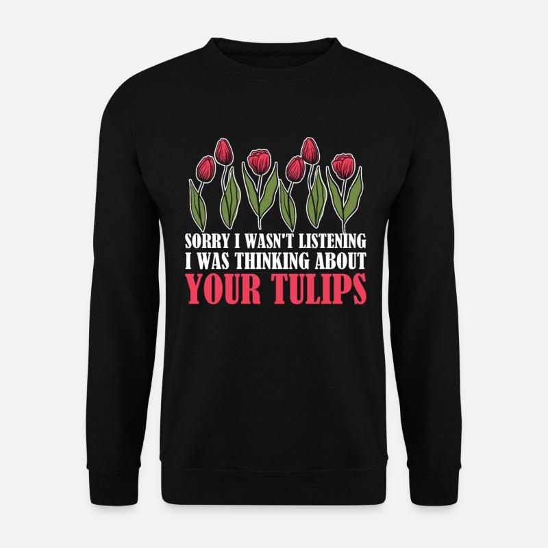 Tulips Funny Tulips - Unisex Sweatshirt - black