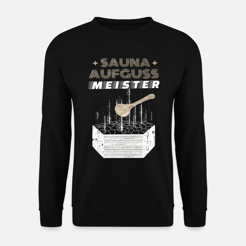 Sauna Aufgussmeister - Unisex Pullover - Schwarz