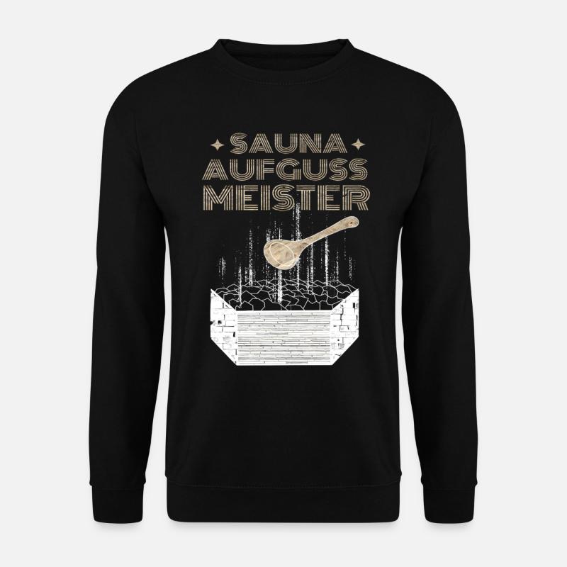 Sauna Aufguss Meister - Unisex Pullover - Schwarz