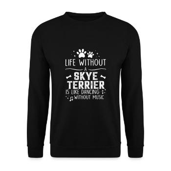 La vie sans Skye Terrier - Sweat-shirt Unisexe - noir - Devant - Alina (178cm) & Michal (187cm)