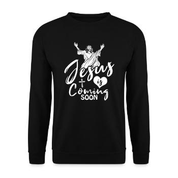 Christ Christianity Jesus Is Coming Soon - Unisex Sweatshirt - black - Front - Alina (178cm) & Michal (187cm)