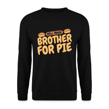 Apple Pie Will Trade Brother For Pie Baker Cooking - Unisex Pullover - Schwarz - Vorne - Alina (178cm) & Michal (187cm)