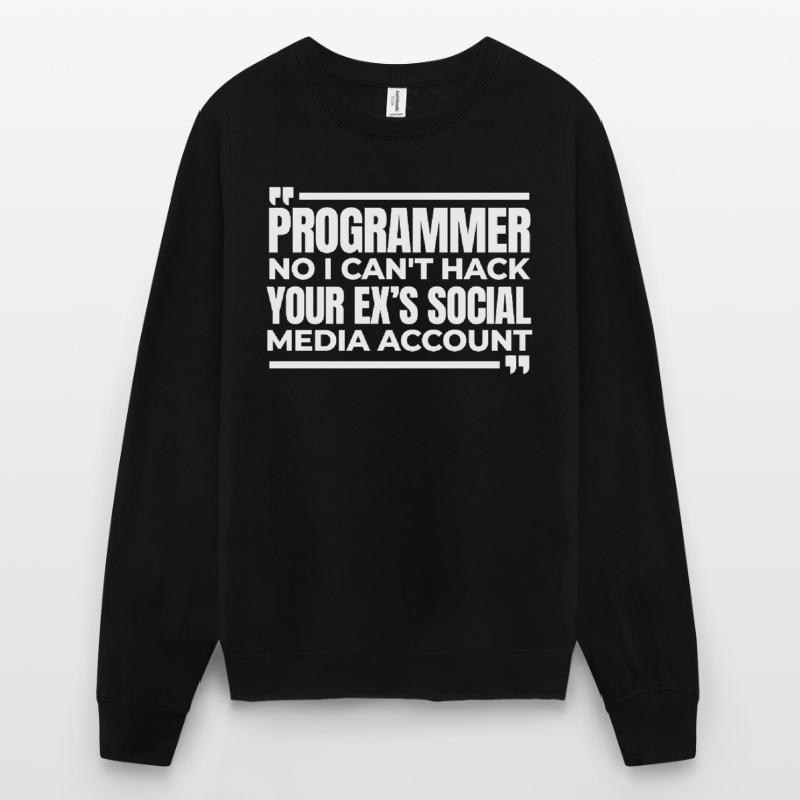 Developer Coder Programmer Funny Unisex Sweatshirt