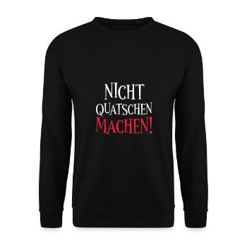 Nicht quatschen machen - Unisex Pullover - Schwarz - Vorne - Alina (178cm) & Michal (187cm)