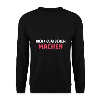 Nicht quatschen machen - Unisex Pullover - Schwarz - Vorne - Alina (178cm) & Michal (187cm)