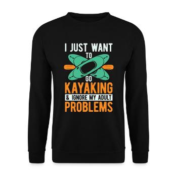 Kayaking I Just Want To Go Water Sport Kayak Lover - Unisex Sweatshirt - black - Front - Alina (178cm) & Michal (187cm)