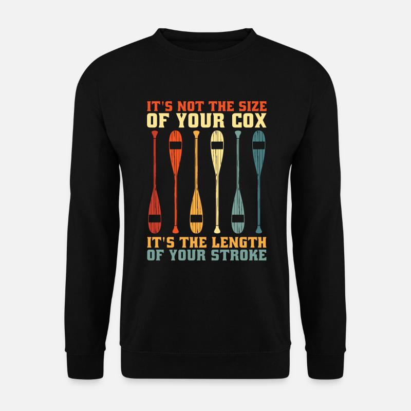 Rowing It's Not the Size Of Retro Row Boat Rower - Unisex Pullover - Schwarz