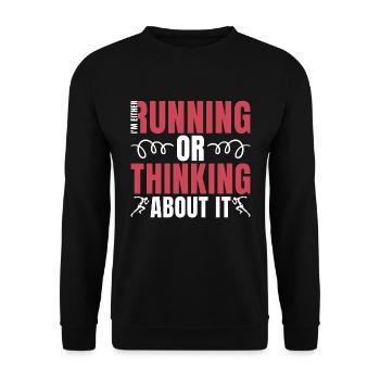 Cross Country Running I'm Either Running Or Race - Unisex Pullover - Schwarz - Vorne - Alina (178cm) & Michal (187cm)