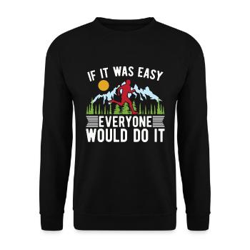 Trail Running If It Was Easy Everyone Marathoner - Unisex Pullover - Schwarz - Vorne - Alina (178cm) & Michal (187cm)