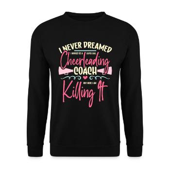 Cheerleading Je n’ai jamais rêvé que j’encouragerais - Sweat-shirt Unisexe - noir - Devant - Alina (178cm) & Michal (187cm)