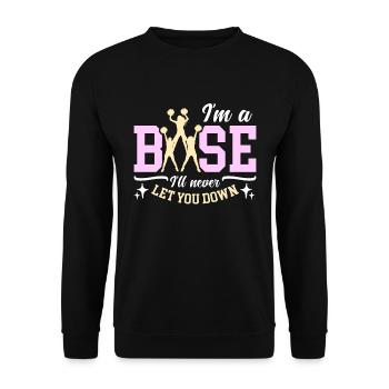 Cheerleading I'm Base I'll Never Let You Gymnastic - Unisex Pullover - Schwarz - Vorne - Alina (178cm) & Michal (187cm)