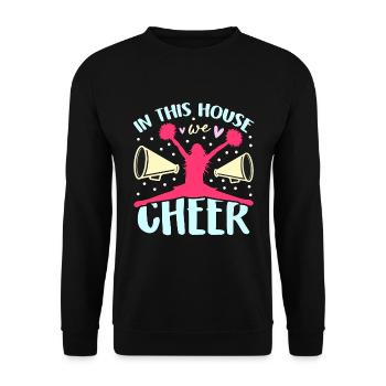 Cheerleading In This House We Cheer Squad Dancer - Unisex Pullover - Schwarz - Vorne - Alina (178cm) & Michal (187cm)