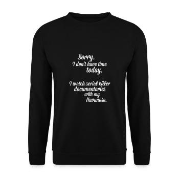 Je regarde des documentaires avec mon Havanais - Sweat-shirt Unisexe - noir - Devant - Alina (178cm) & Michal (187cm)