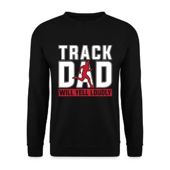 Track And Field Track Dad Will Yell Loudly Running - Unisex Sweatshirt - black - Front - Alina (178cm) & Michal (187cm)