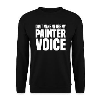 Painting Art Painter Artist Art - Unisex Sweatshirt - black - Front - Alina (178cm) & Michal (187cm)