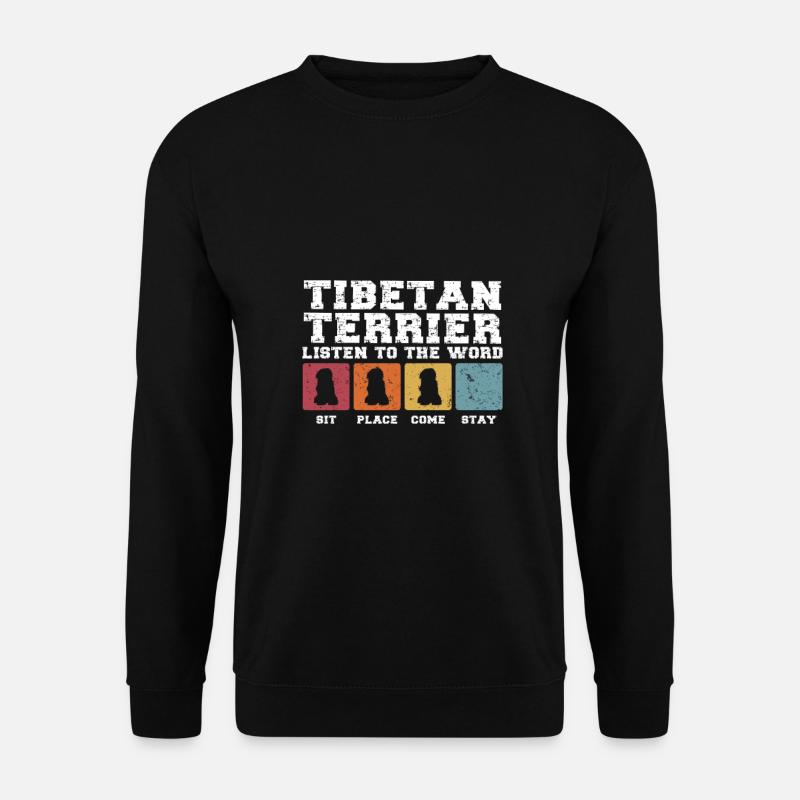 Tibetan Terriers listen to the word - Unisex Pullover - Schwarz