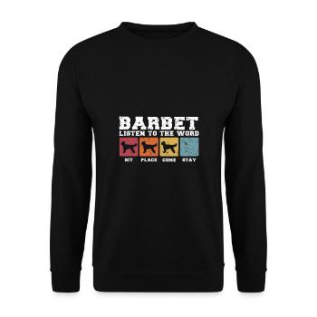 Barbet listen to the word - Unisex Pullover - Schwarz - Vorne - Alina (178cm) & Michal (187cm)