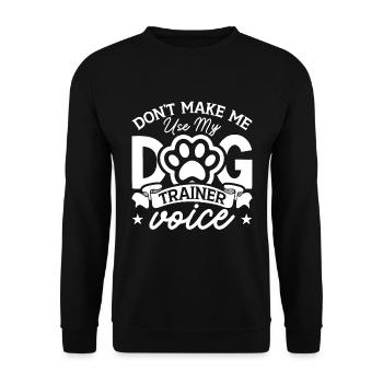 Animal Trainer ne me fait pas utiliser mon Animal Rescue - Sweat-shirt Unisexe - noir - Devant - Alina (178cm) & Michal (187cm)