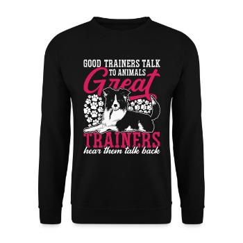 Animal Trainer Good Trainers Talk To Zookeeper - Unisex Pullover - Schwarz - Vorne - Alina (178cm) & Michal (187cm)