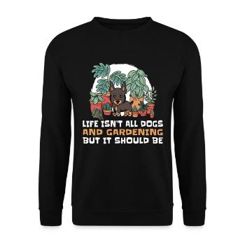 Hobby Gardener Garden Funny Garden Dog - Unisex Sweatshirt - black - Front - Alina (178cm) & Michal (187cm)