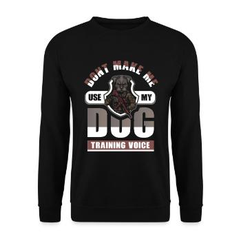 Dog Trainer Funny - Unisex Sweatshirt - black - Front - Alina (178cm) & Michal (187cm)