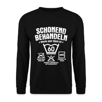 SCHONEND BEHANDELN 60 JAHRE ALT 60. GEBURTSTAG - Unisex Pullover - Schwarz - Vorne - Alina (178cm) & Michal (187cm)
